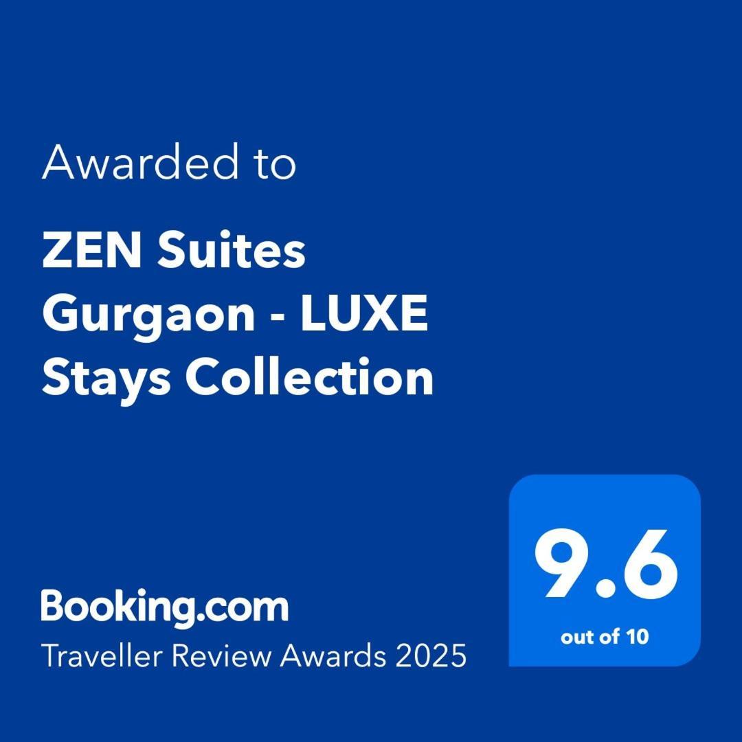 Zen Suites Gurgaon - Luxe Stays Collection Esterno foto